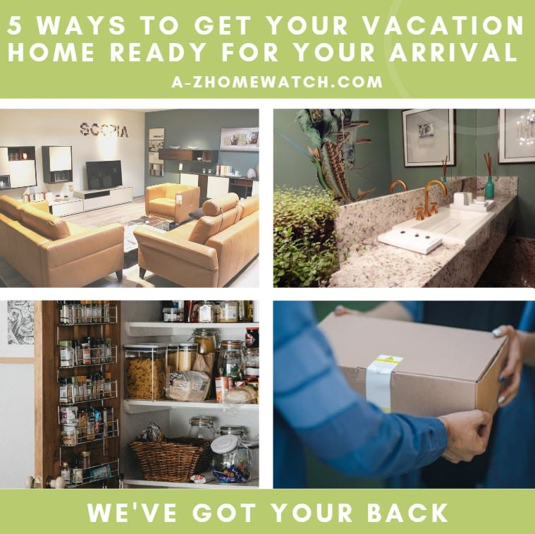 Featured image for 5 ways to Get Your Vacation Home Ready for Your Arrival